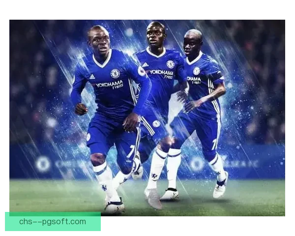 坎特中场拦截能力依然世界级足坛顶级屏障风采依旧令对手胆寒